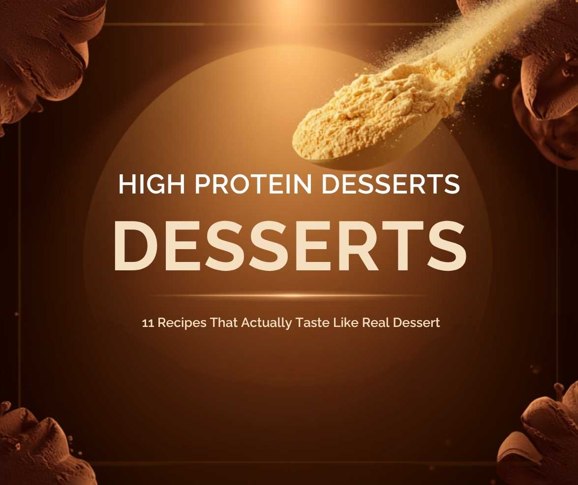 High Protein Desserts